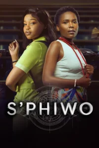 Isiphiwo S01 (Episode 7 Added) – SA Series