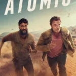 Atomic S01 (Episode 5 Added) | Tv Series