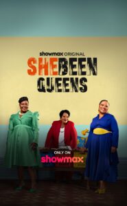 Shebeen Queens S01 (Episode 11 – 13 Added) – SA Series