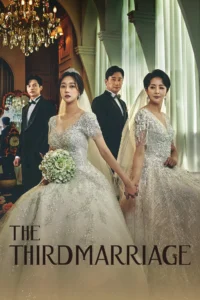 The Third Marriage S01 ( Episode 33 – 132 Added ) | Korean Series