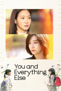 You And Everything Else  S01 ( Complete ) | Korean Series
