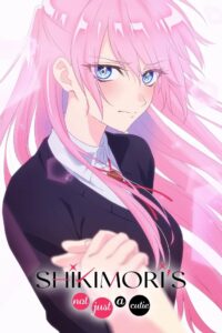 Shikimori’s Not Just a Cutie S01 ( Complete ) | Anime Series