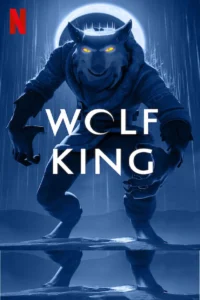 Wolf King S02 (Complete) | Anime Series