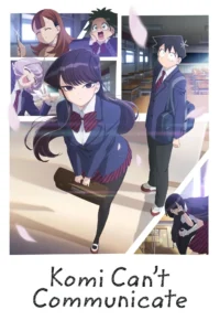 Komi Can’t Communicate S01 ( Complete ) | Anime Series