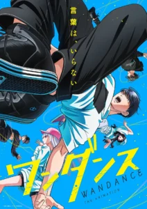 WANDANCE S01 (Episode 12 Added) | Anime Series