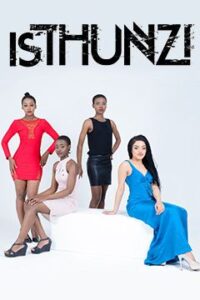Is’Thunzi S01 (Complete) [Fixed] – SA Series