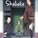 Shabake S01 (Complete) | Anime Series