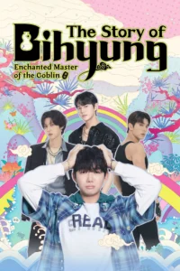 The Story of Bihyung: Enchanted Master of the Goblin S01 (Complete) | Korean Series