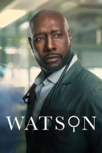Watson S02 (Episode 14 Added) | TV Series