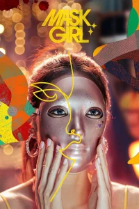 Mask Girl S01 (Complete) | Korean Series