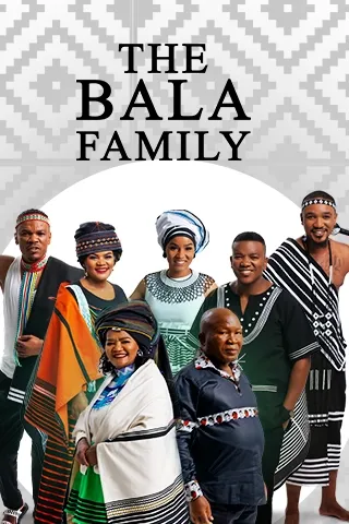 The Bala Family S01 (Complete) – SA Series