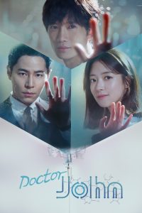 Doctor John S01 (Episode 1 – 20 Added) | Korean Series