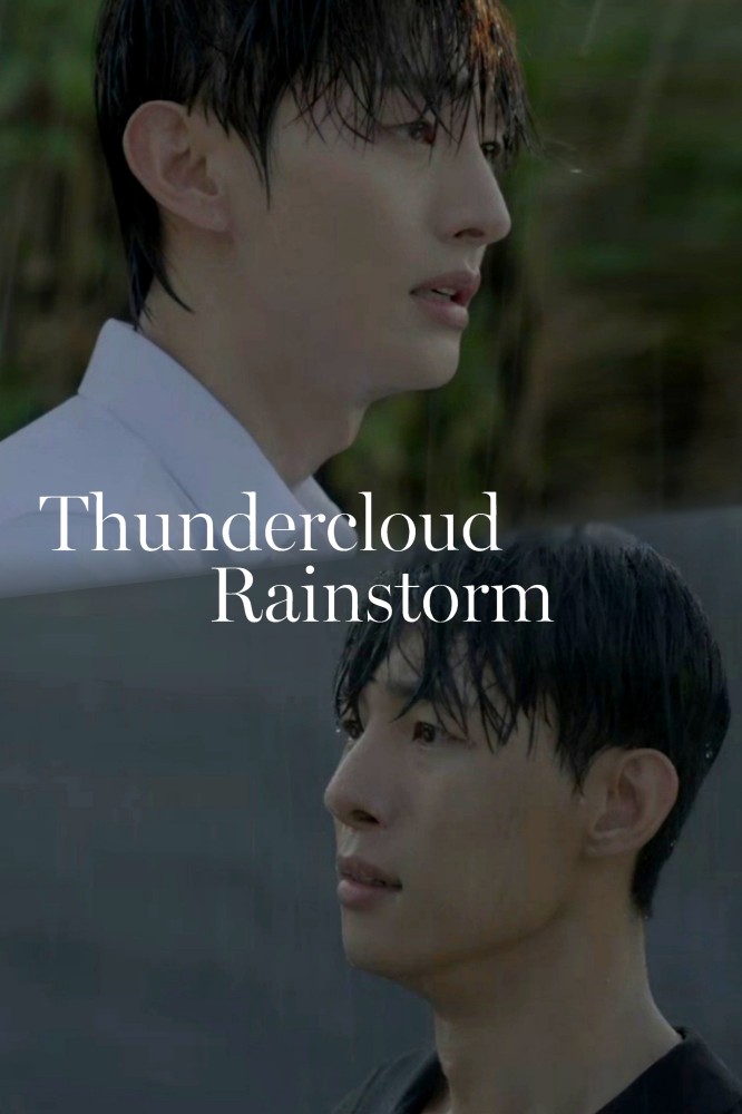 Thundercloud Rainstorm S01 (Complete) | Korean Series