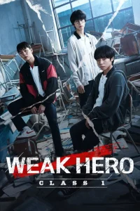Weak Hero Class 1 S01 (Complete) | Korean Series