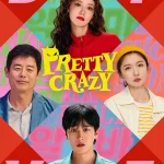 Pretty Crazy S01 (Complete) | Korean Drama