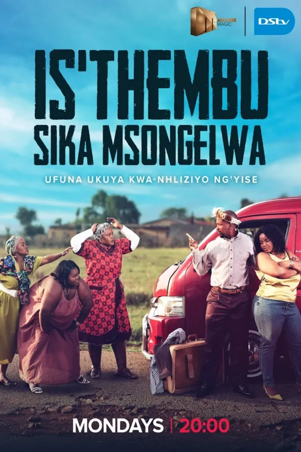 Isthembu Sika Msongelwa S01 (Complete) – SA Series