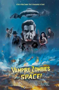 Vampire Zombies… From Space! (2024)