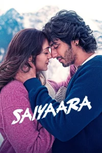Saiyaara (2025) | Indian Movie