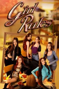 Girl Rules S01 (Episode 3 Added) | Thai Series