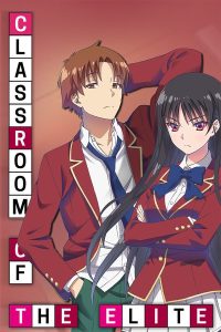 Classroom of the Elite S02 (Complete) | Tv Series