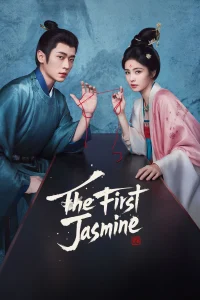 The First Jasmine S01 (Episode 7 – 8 Added) | Chinese Series