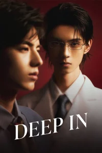 Deep In S01 (Episode 8 – 10 Added) | Chinese Series