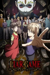 LIAR GAME S01 (Episode 15 Added) | Anime Series